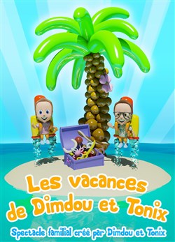 Affiche de Les vacances de Dimdou et Tonix