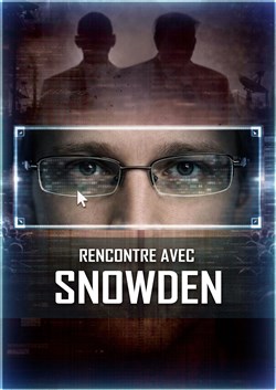 Affiche de Rencontre avec Snowden