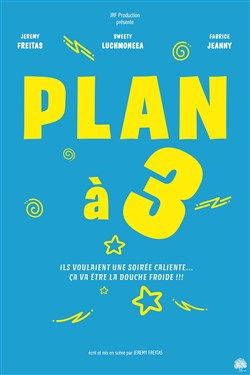 Affiche de Plan à 3