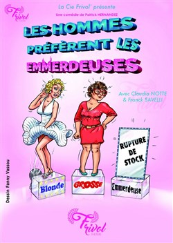 Affiche de Les hommes préfèrent les emmerdeuses