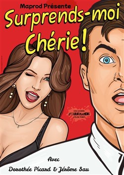 Affiche de Surprends-moi chérie !