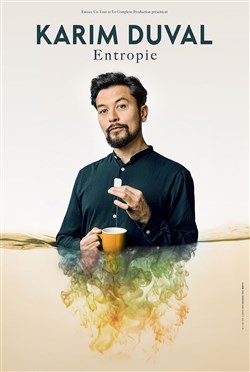 Affiche de Karim Duval dans Entropie