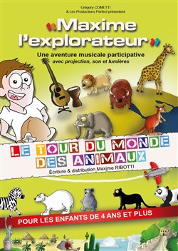 Affiche de Maxime l'explorateur : le tour du monde des animaux