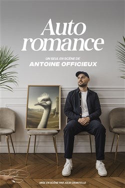 Affiche de Antoine Officieux dans Auto Romance