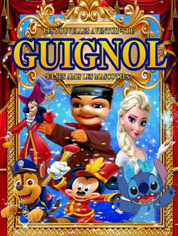 Affiche de Les Nouvelles Aventures de Guignol et ses amis les mascottes à St Mathieu de Tréviers !