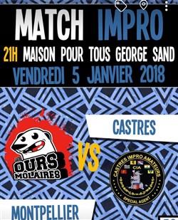 Affiche de Match Impro Ours Molaires (Montpellier) VS CIA (Castres)