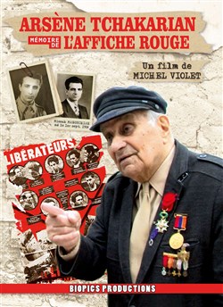 Affiche de Projection du film : Arsène Tchakarian - Mémoire de l 'Affiche Rouge