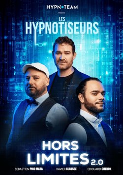 Affiche de Les Hypnotiseurs dans Hors limites 2.0