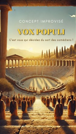 Affiche de Vox Populi | Concept d'impro