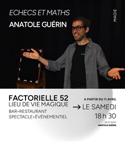 Affiche de Anatole Guérin dans Echecs et maths
