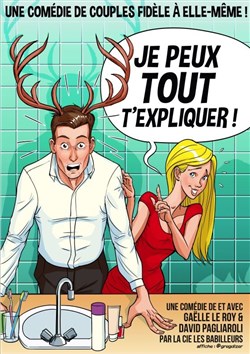 Affiche de Je peux tout t'expliquer !