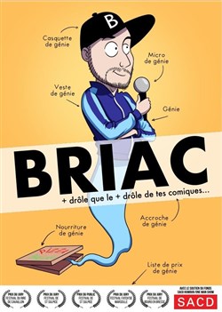 Affiche de Briac dans Génie ordinaire