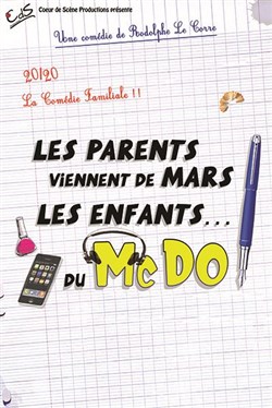 Affiche de Les parents viennent de Mars, les enfants du McDo