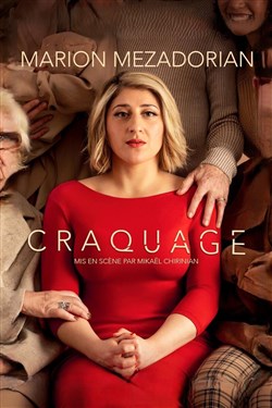 Affiche de Marion Mezadorian dans Craquage