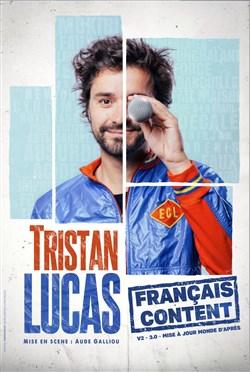 Affiche de Tristan Lucas dans Français content