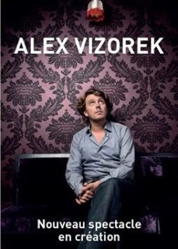 Affiche de Alex Vizorek dans Son nouveau spectacle