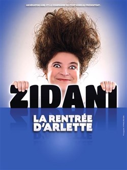Affiche de Zidani dans La rentrée d'Arlette