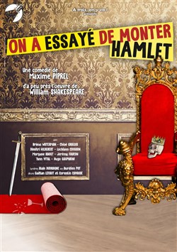 Affiche de On a essayé de monter Hamlet