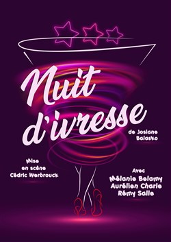 Affiche de Nuit d'ivresse de Josiane Balasko