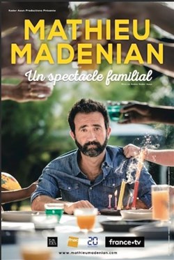 Affiche de Mathieu Madenian dans Un spectacle familial