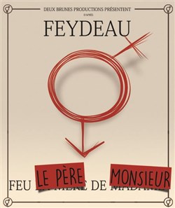 Affiche de Feu le père de Monsieur