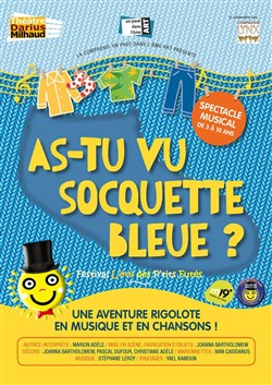 Affiche de As-tu vu Socquette bleue ?
