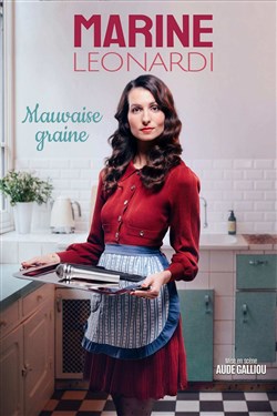 Affiche de Marine Leonardi dans Mauvaise graine