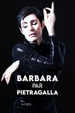 Affiche de Marie-Claude Pietragalla dans Barbara par Pietragalla