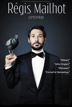 Affiche de Régis Mailhot dans Citoyen