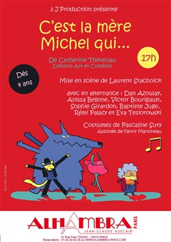 Affiche de C'est la mère Michel qui...
