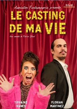 Affiche de Le casting de ma vie