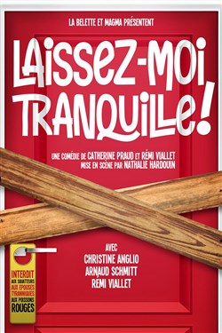 Affiche de Laissez-moi tranquille !
