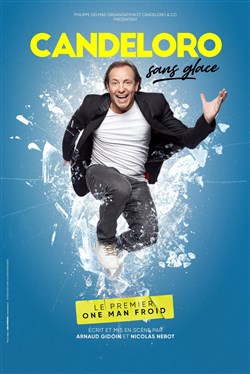 Affiche de Philippe Candeloro dans Candeloro sans glace