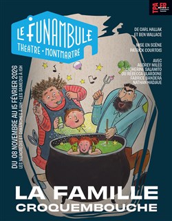 Affiche de La famille Croquembouche