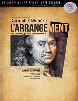 Affiche de Valérie Durin dans Corneille Molière, l'arrangement
