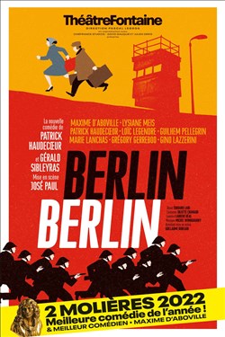 Affiche de Berlin Berlin | avec Patrick Haudecoeur
