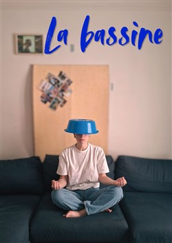 Affiche de La bassine