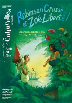 Affiche de Robinson Crusoé et Zoé Liberté !