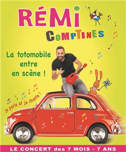 Affiche de Rémi Comptines dans La Totomobile entre en scène