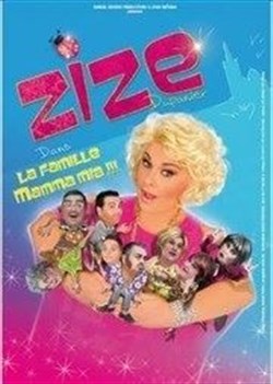 Affiche de Zize dans La famille Mamma Mia