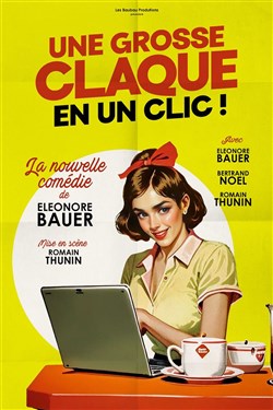 Affiche de Une grosse claque en un clic !