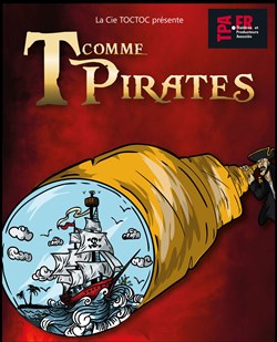 Affiche de T comme Pirates