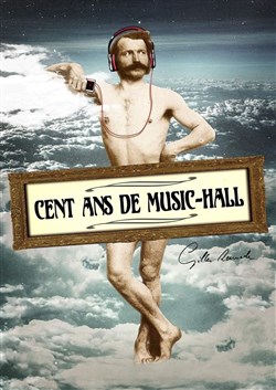 Affiche de Cent ans de music-hall