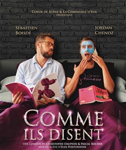 Affiche de Comme ils disent