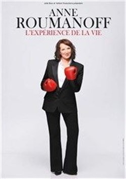 Affiche de Anne Roumanoff dans L'expérience de la vie