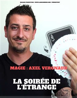 Affiche de Axel Vergnaud dans Oups !