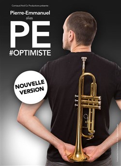 Affiche de Pierre Emmanuel allias PE dans Optimiste