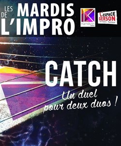 Affiche de Impro : Catch Impro