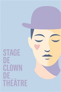 Affiche de Stage de Clown de Théâtre
