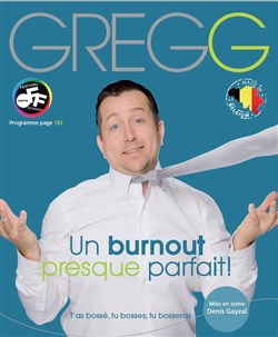 Affiche de Greg Genart dans Un burnout presque parfait !